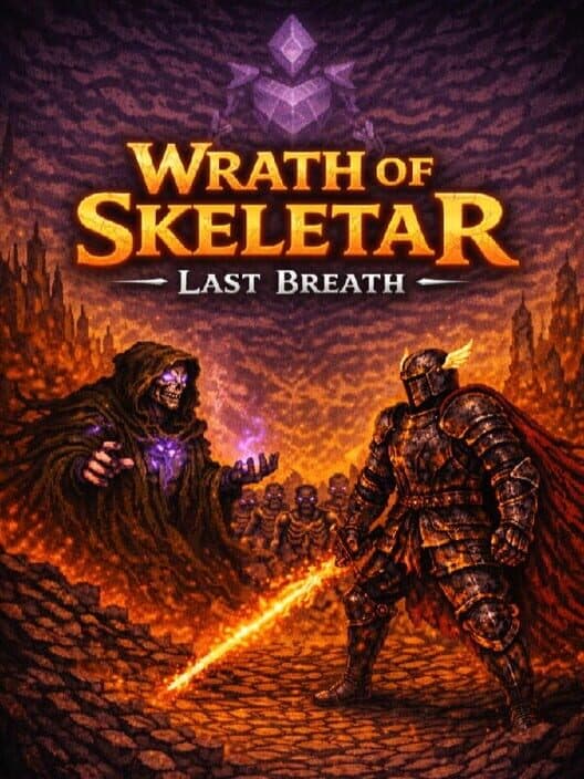 Обложка Wrath of Skeletar: Last Breath