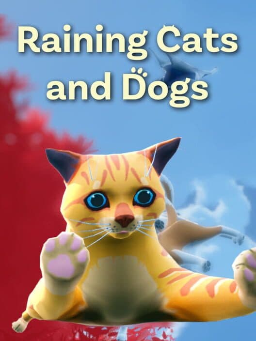 Обложка Raining Cats and Dogs