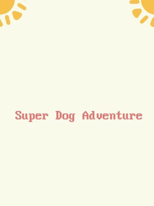 Обложка Super Dog Adventure