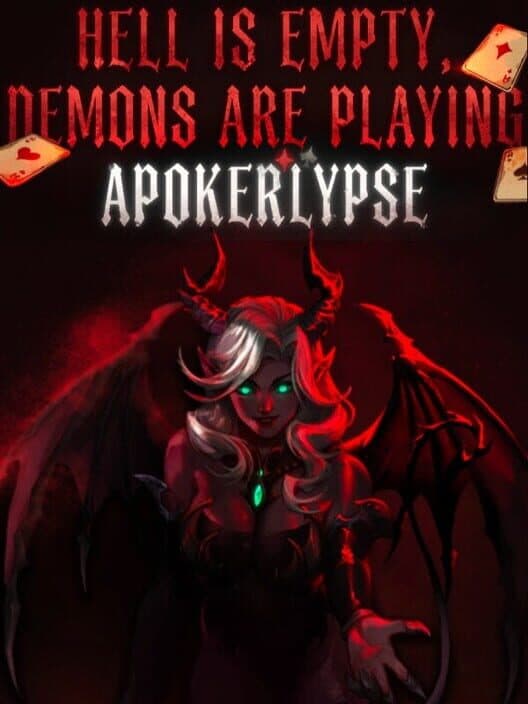 Обложка Hell Is Empty, Demons Are Playing Apokerlypse