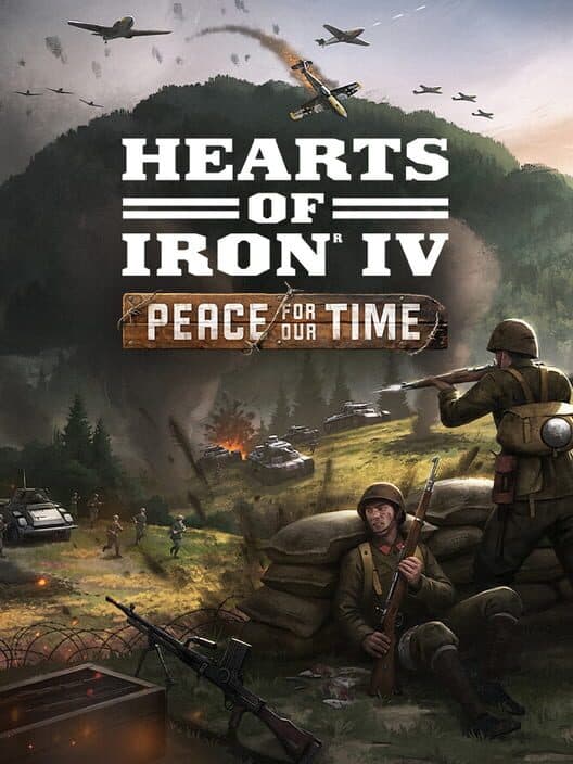 Обложка Hearts of Iron IV: Peace for Our Time