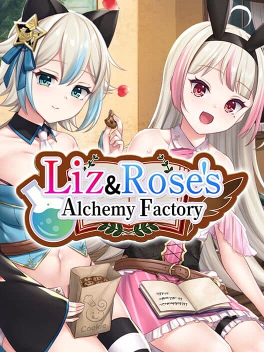 Обложка Liz and Rose's Alchemy Factory