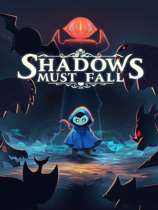 Обложка Shadows Must Fall