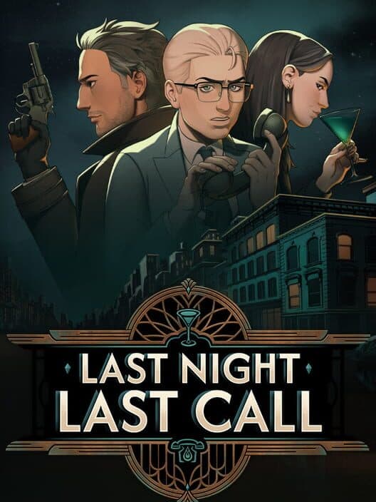 Обложка Last Night Last Call