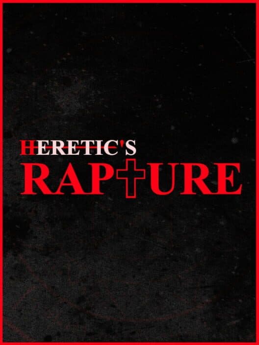 Обложка Heretic's Rapture