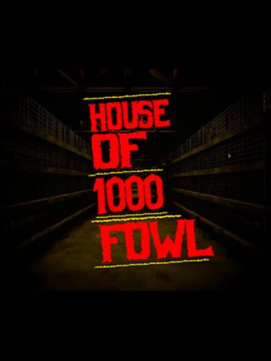Обложка House Of 1000 Fowl