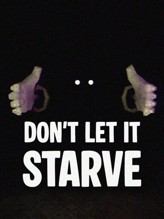 Обложка Don't Let It Starve