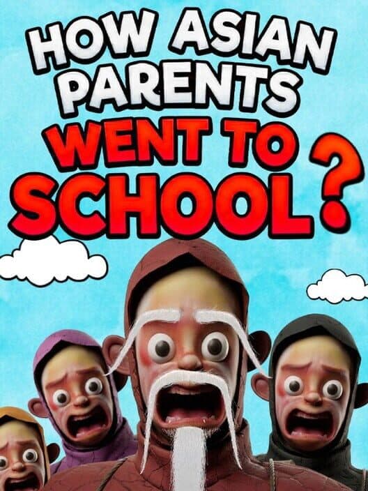 Обложка How Asian Parents went to School