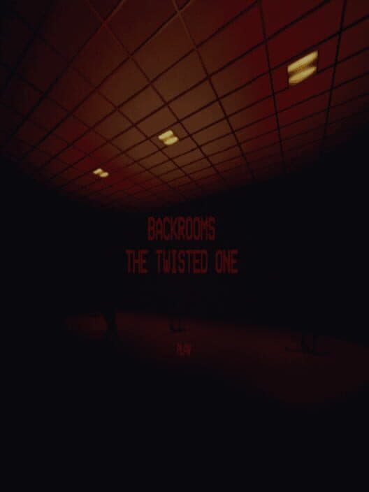 Обложка Backrooms: The Twisted One
