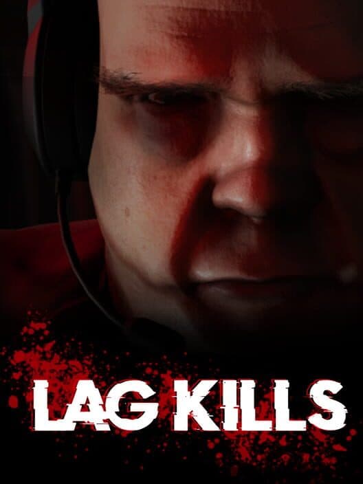 Обложка Lag Kills