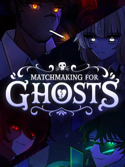 Обложка Matchmaking for Ghosts