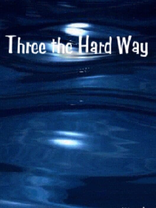 Обложка Three The Hard Way