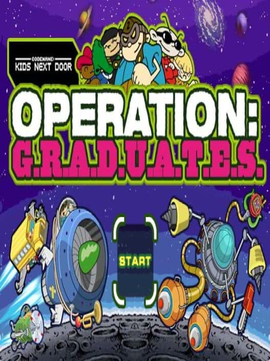 Обложка Codename: Kids Next Door - Operation: G.R.A.D.U.A.T.E.S.