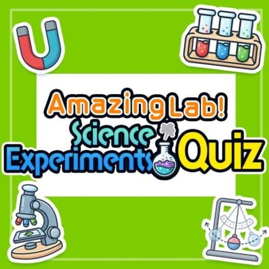 Обложка Amazing Lab! Science Experiments Quiz