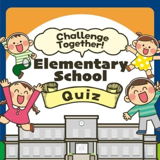 Обложка Challenge Together! Elementary School Quiz