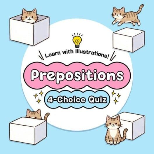 Обложка Learn with Illustrations! English Prepositions 4-Choice Quiz