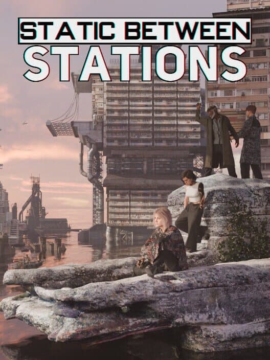 Обложка Static Between Stations