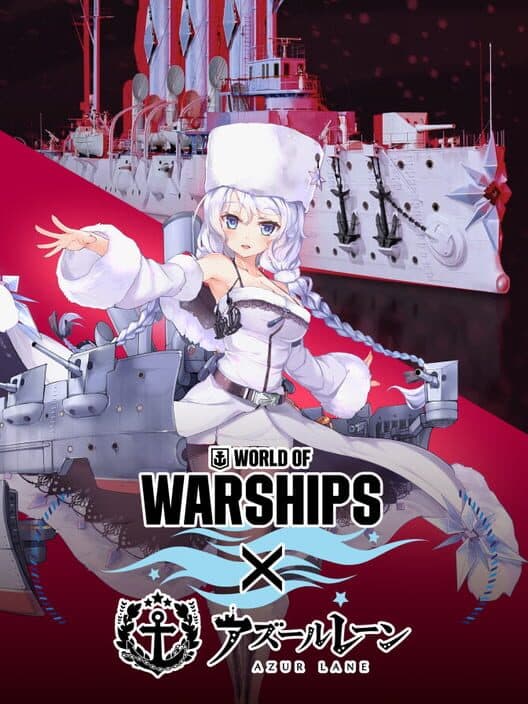 Обложка World of Warships X Azur Lane: Quest for Al Avrora
