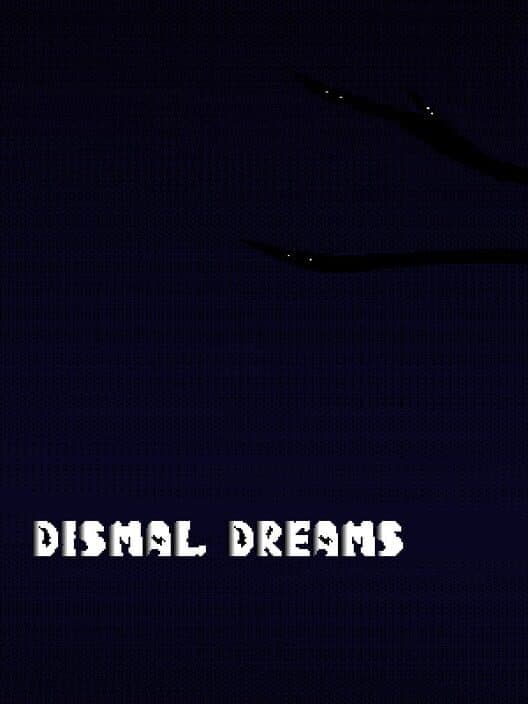Обложка Dismal Dreams