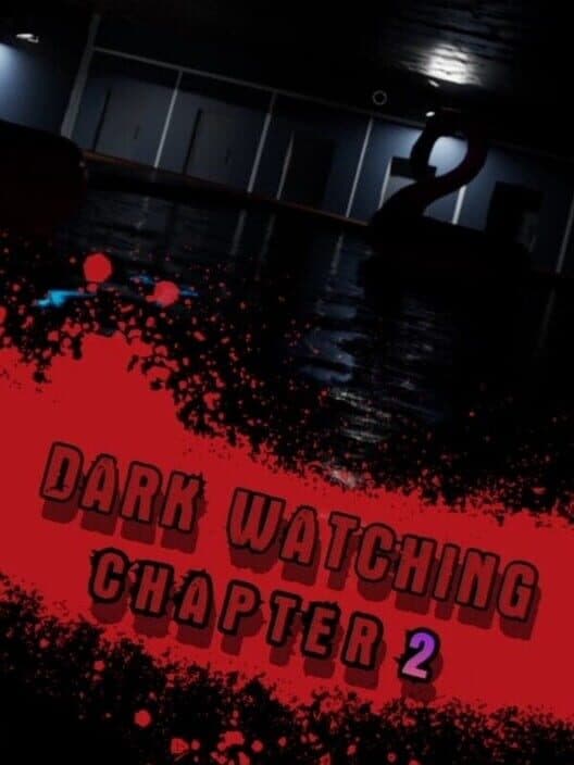 Обложка Dark Watching Chapter 2