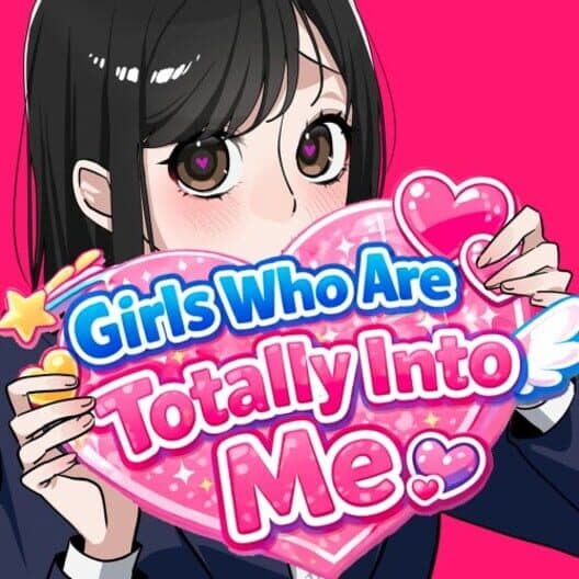 Обложка Girls Who Are Totally Into Me