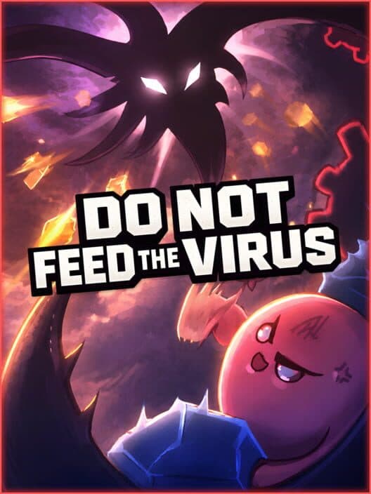 Обложка Do Not Feed the Virus