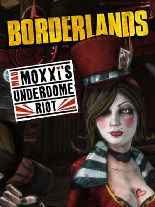 Обложка Borderlands: Mad Moxxi's Underdome Riot