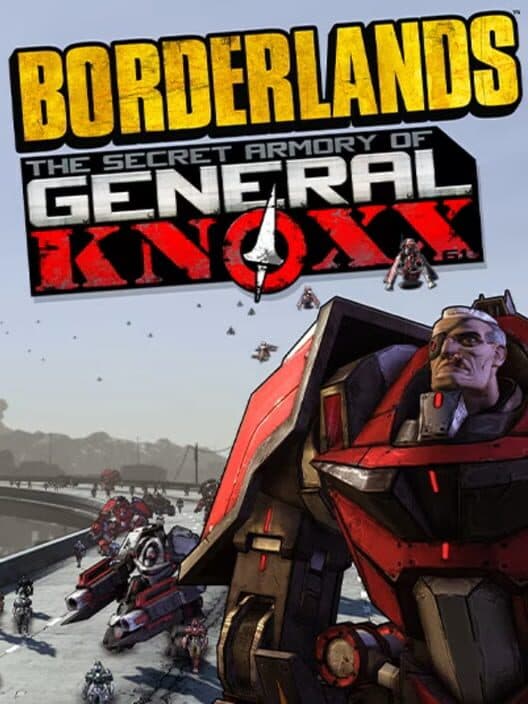 Обложка Borderlands: The Secret Armory of General Knoxx