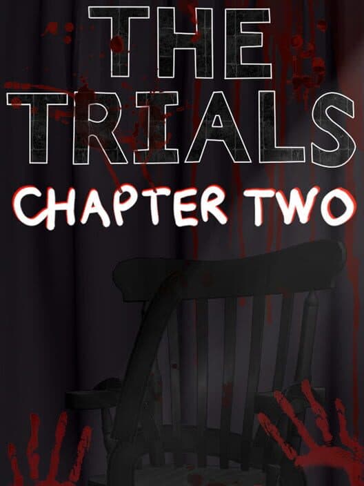 Обложка The Trials: Chapter Two