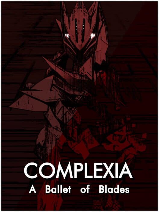 Обложка Complexia: A Ballet of Blades