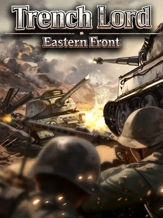 Обложка Trench Lord: Eastern Front