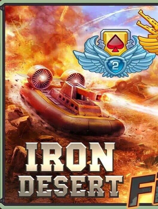 Обложка Iron Desert: Fire Storm
