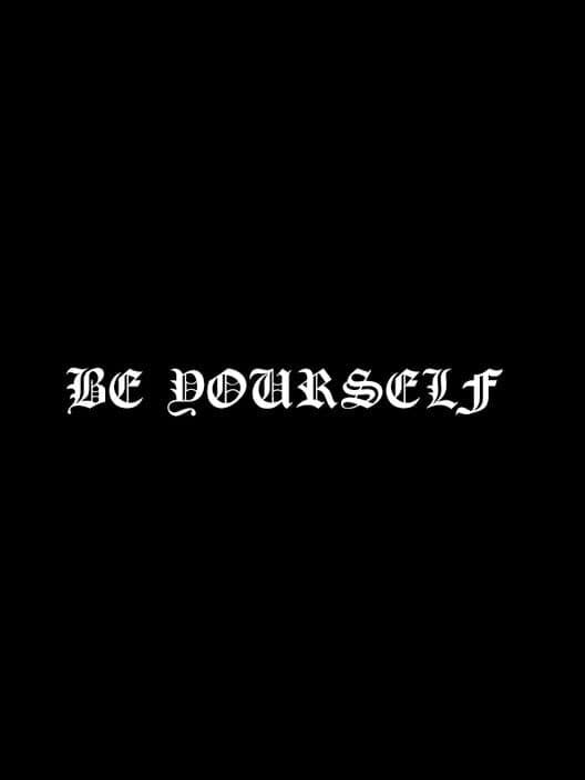 Обложка Be Yourself