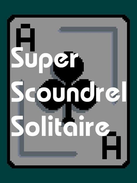Обложка Super Scoundrel Solitaire