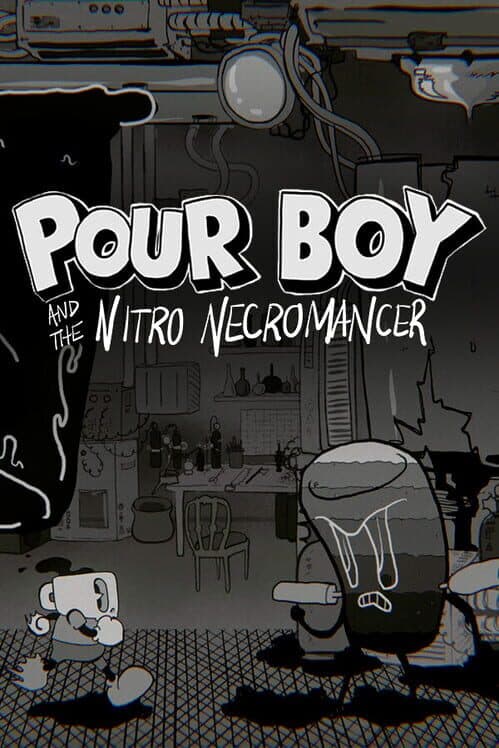 Обложка Pour Boy and the Nitro Necromancer