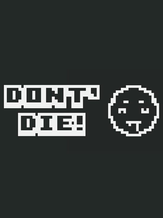 Обложка Don't Die!