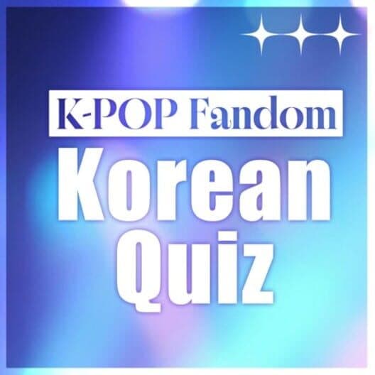 Обложка K-Pop Fandom Korean Quiz