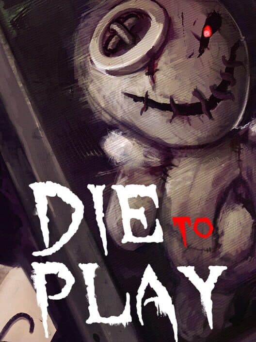 Обложка Die to Play