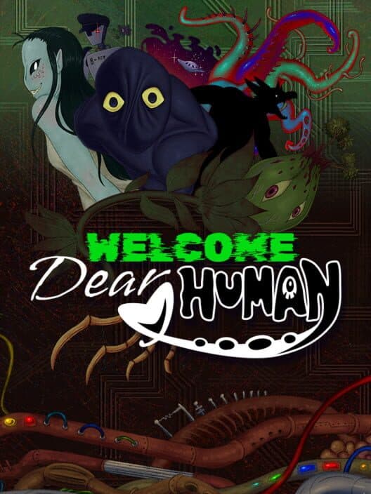 Обложка Welcome, Dear Human
