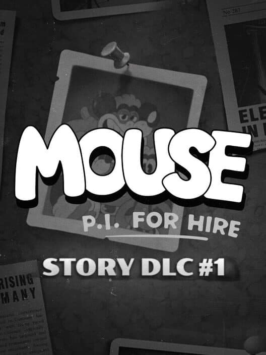 Обложка Mouse: P.I. For Hire Story DLC