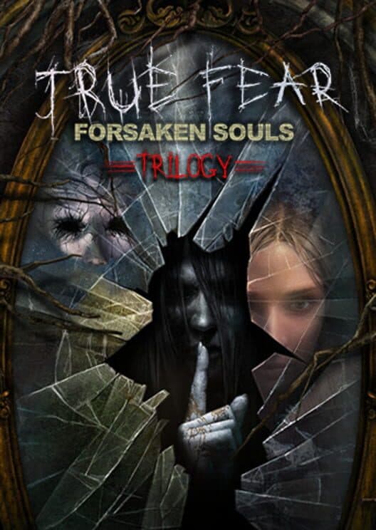 Обложка True Fear: Forsaken Souls Trilogy