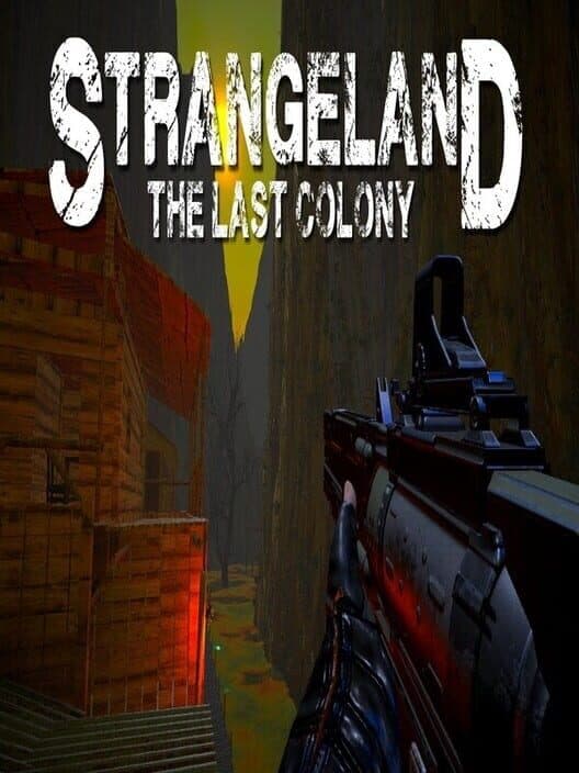 Обложка Strangeland: The Last Colony
