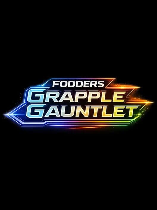 Обложка Fodders Grapple Gauntlet