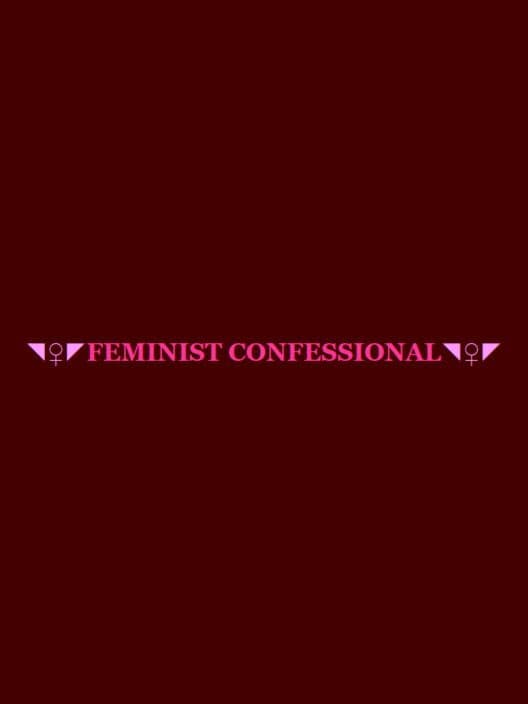 Обложка Feminist Confessional