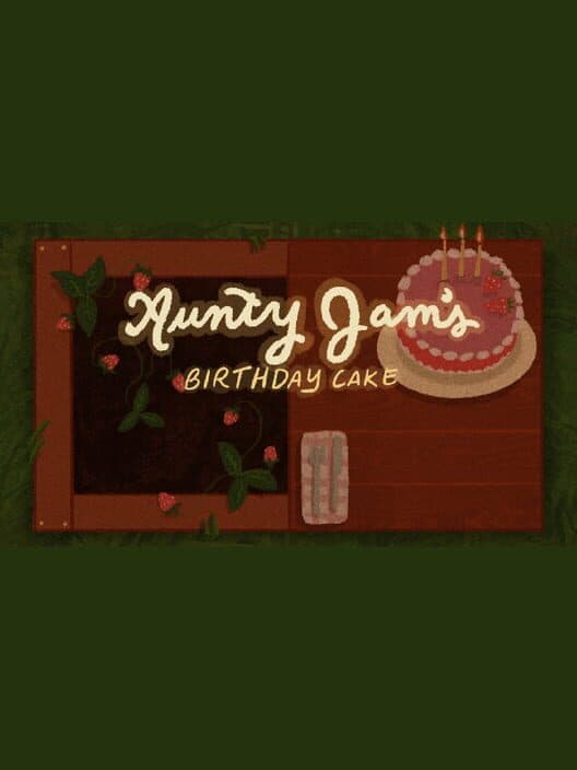 Обложка Aunty Jam's Birthday Cake