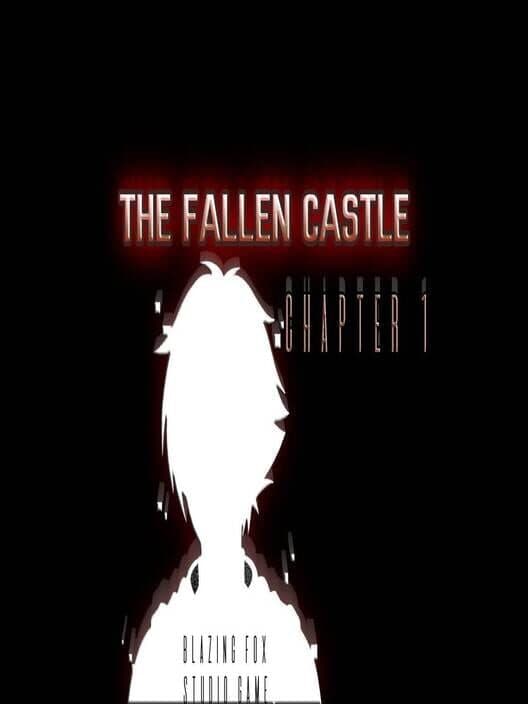 Обложка The Fallen Castle: Chapter 1