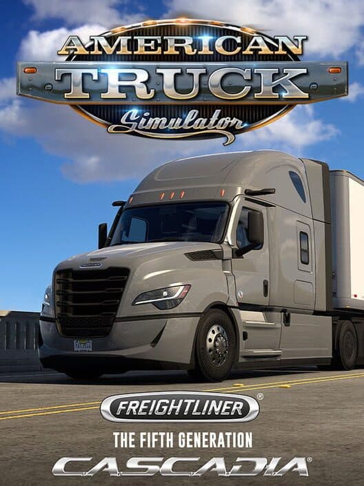 Обложка American Truck Simulator: Freightliner Cascadia (The Fifth Generation)