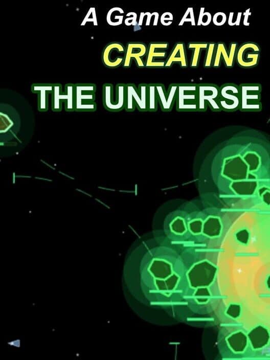 Обложка A Game About Creating The Universe