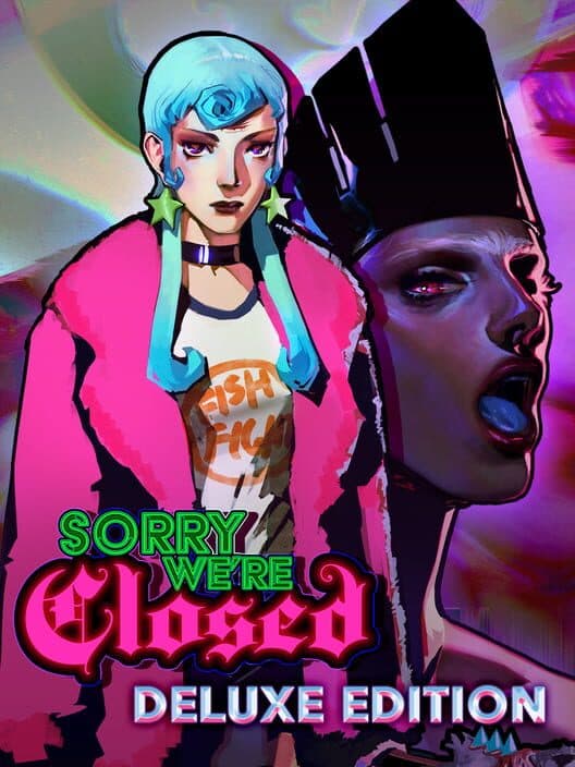 Обложка Sorry We're Closed: Deluxe Edition