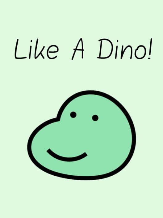 Обложка Like A Dino!
